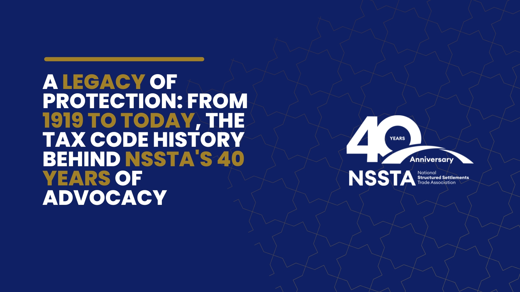 NSSTA 40 Year of Advocacy from 1919 to today