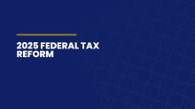 2025 Federal Tax Reform