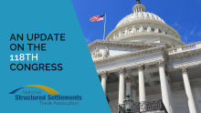 118th Congress update - structured settlements